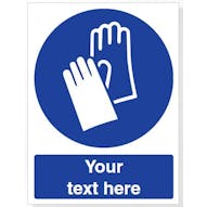 Custom Wear Protective Gloves Safety Sign