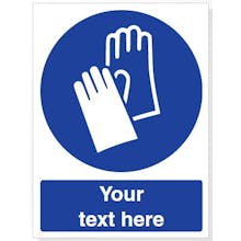Custom Wear Protective Gloves Safety Sign