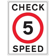 5 MPH Check Speed
