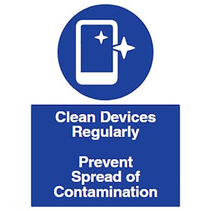 Clean Devices Regularly
