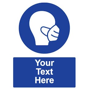Custom Wear Face Masks Sign