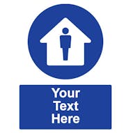 Custom Stay Home Sign