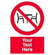 Custom Do Not Move Tables Or Chairs Sign