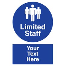 Custom Limited Staff Sign