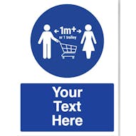 Custom Social Distance 1m+ Or 1 Trolley Sign