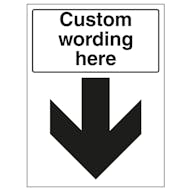 Custom Black Arrow Down Sign