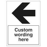 Custom Black Arrow Left Sign