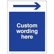 Custom Blue Arrow Long Right Sign