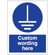Custom Connect Earth To Ground Sign