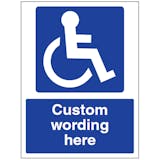 Custom Disabled Access Sign