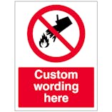 Custom Do Not Extinguish With Water Sign