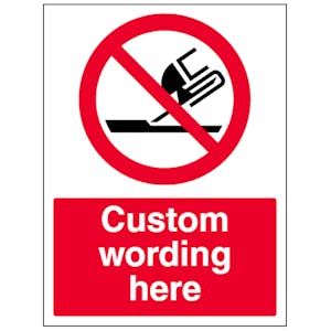 Custom Do Not Use For Face Grinding Sign