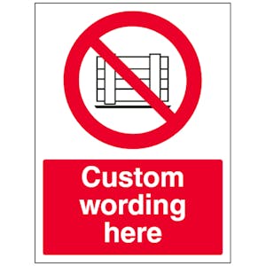 Custom Do Not Obstruct Sign