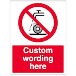 Custom Do Not Use For Wet Grinding Sign