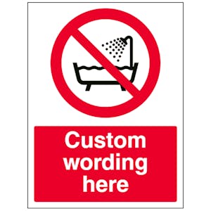 Custom Do Not Use In Shower Sign