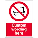 Custom Do Not Use In Shower Sign