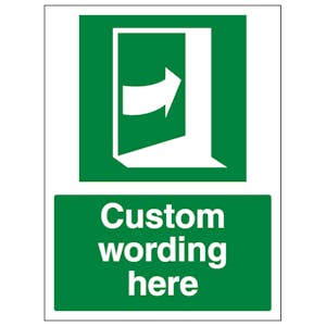 Custom Door Opens On Right Sign