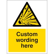 Custom Explosive Material Sign