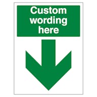 Custom Green Arrow Down Sign