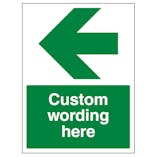 Custom Green Arrow Left Sign