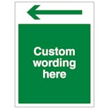 Custom Green Arrow Long Left Sign