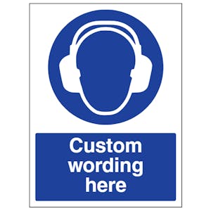 Custom Hearing Protection Sign