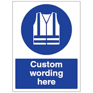 Custom Hi-Vis Clothing Sign