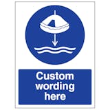 Custom Lower Liferaft To Water Sign