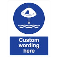 Custom Lower Liferaft To Water Sign