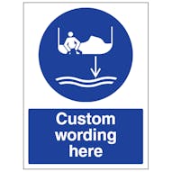 Custom Lower Rescue Boat To Water Sign
