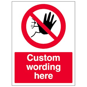 Custom No Admittance Sign