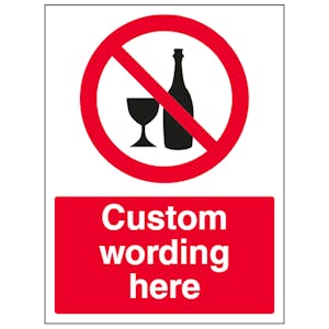 Custom No Alcohol Sign