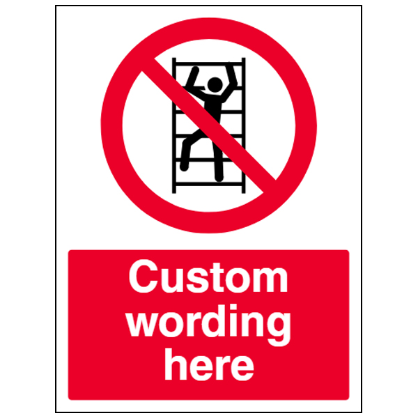 custom_no_climbing_sign.jpg