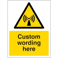 Custom Non-Ionising Radiation Sign