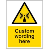 Custom Non-Ionising Radiation Sign