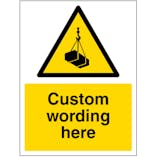 Custom Overhead Load Sign
