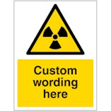 Custom Radiation Sign