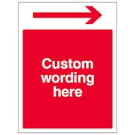 Custom Red Arrow Long Right Sign