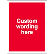 Custom Blank Red Sign