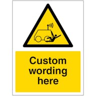 Custom Remote Operator Risk Sign
