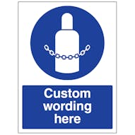 Custom Secure Gas Cylinders Sign