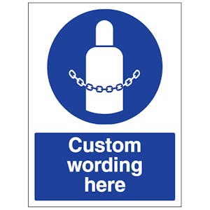 Custom Secure Gas Cylinders Sign