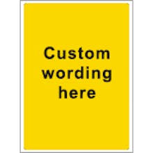 Custom Sign Yellow