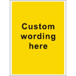Custom Sign Yellow