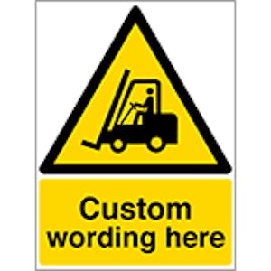 Custom Fork Lift Signs