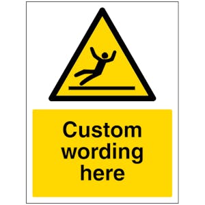 Custom Slippery Surface Sign