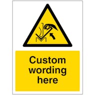 Custom Trapped Hand Risk Sign