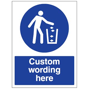 Custom Use Litter Bin Sign