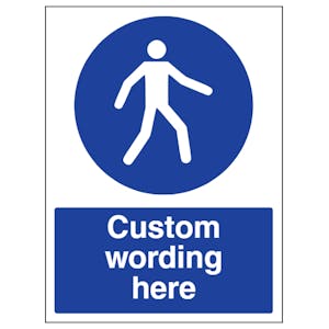 Custom Use Walkway Right Sign