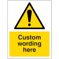 Custom Warning Sign